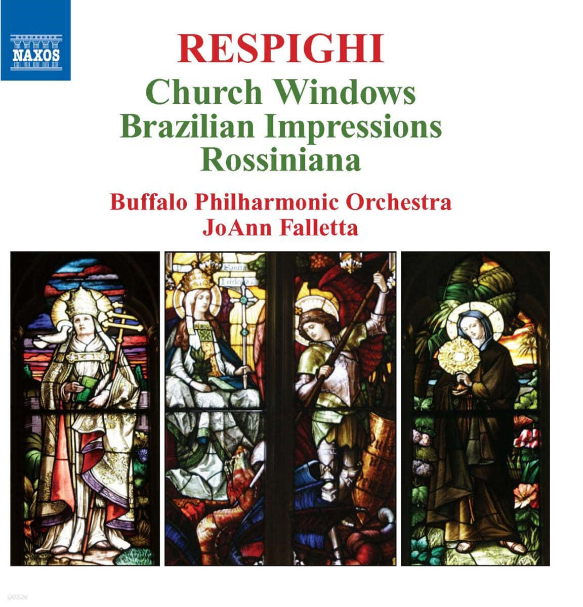 JoAnn Falletta 레스피기: 로시니아나, 브라질의 인상, 교회의 창 (Respighi: Rossiniana, Brazilian Impressions, Church Windows)