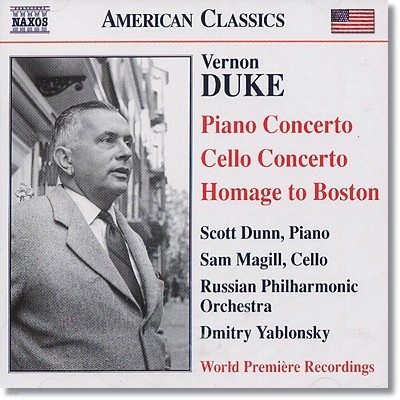  ũ: ǾƳ ְ, ÿ ְ,  ߾ (Vernon Duke: Piano Concerto, Cello Concerto & Homage to Boston)