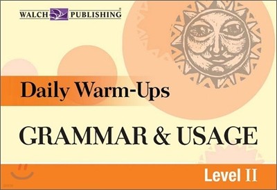 Daily Warm-Ups : GRAMMAR & USAGE Level 2