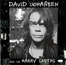 David Johansen And The Harry Smiths - David Johansen And The Harry Smiths