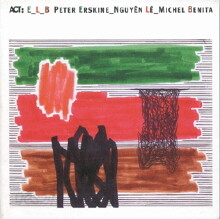 Peter Erskine, Nguyen Le, Michel Benita - E.L.B