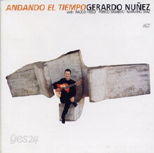 Gerardo Nunez - Andando El Tiempo