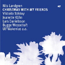 Nils Landgren - Christmas With My Friens