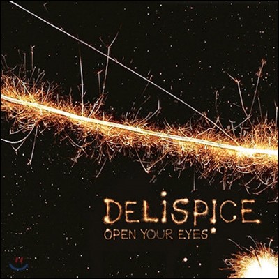 Deli Spice( ̽) / 7 Open Your Eyes (ٹȣ /̰)