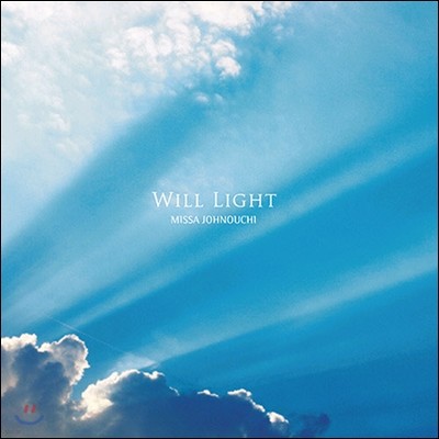 [߰] Missa Johnouchi(̻ ġ) / Will Light