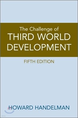 The Challenge of Third World Development, 5/E