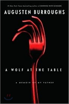 A Wolf at the Table