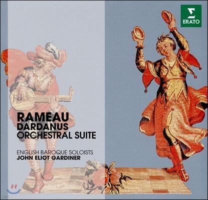 John Eliot Gardiner :   'ٸٴ' (Rameau: Dardanus Orchestral Suite)   