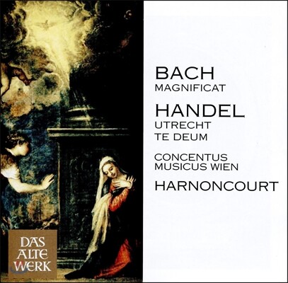 Nikolaus Harnoncourt 바흐: 마니피카트 BWV243 / 헨델: 위트레흐트 테데움 (J.S. Bach: Magnificat / Handel: Utrecht Te Deum) 니콜라우스 아르농쿠르, 콘첸투스 무지쿠스 빈