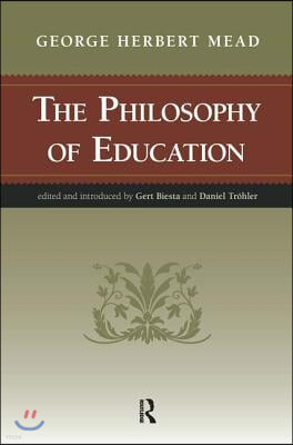 Philosophy of Education: George Herbert Mead