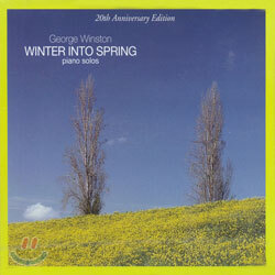 George Winston - Winter Into Spring (20th Anniversary Edition)