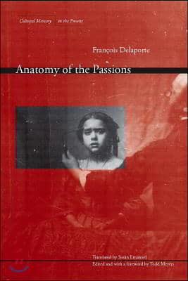 Anatomy of the Passions