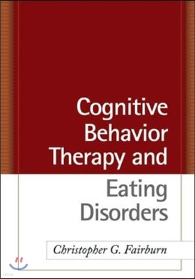 Cognitive Behavior Therapy and Eating Disorders