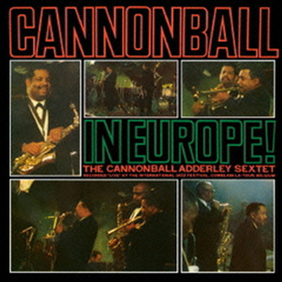 Cannonball Adderley - Cannonball In Europe! (Remastered)(Ltd)(Ϻ)(CD)