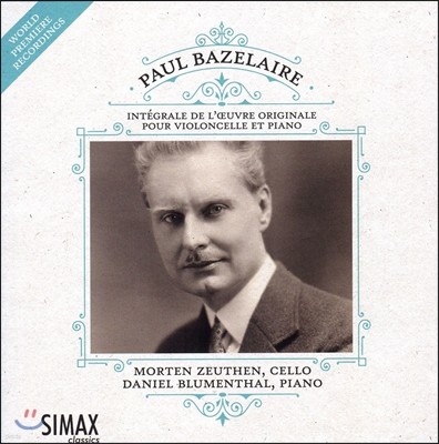 Morten Zeuthen  : ÿο ǾƳ븦  ǰ  (Paul Bazelaire: The Complete Works for Cello and Piano)  ̵