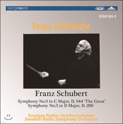 Sergiu Celibidache 슈베르트: 교향곡 3번, 9번 '그레이트' (Schubert: Symphonies D.200, D.944 'The Great') 세르주 첼리비다케