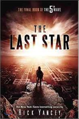 The 5th Wave #3 : The Last Star