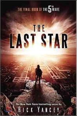 The 5th Wave #3 : The Last Star