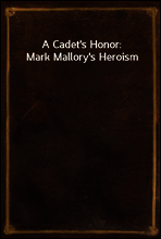 A Cadet`s Honor