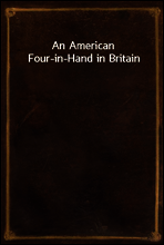 An American Four-in-Hand in Britain