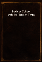 Back at School with the Tucker Twins