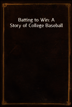 Batting to Win