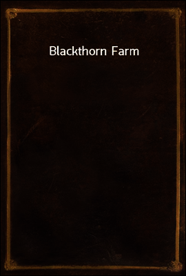 Blackthorn Farm