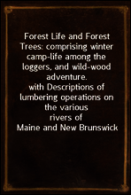 Forest Life and Forest Trees