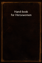 Hand-book for Horsewomen