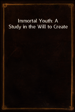 Immortal Youth