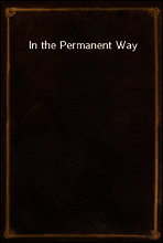 In the Permanent Way