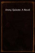 Jimmy Quixote