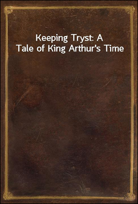 Keeping Tryst