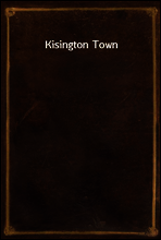 Kisington Town