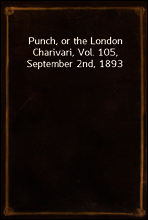 Punch, or the London Charivari, Vol. 105, September 2nd, 1893