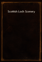 Scottish Loch Scenery