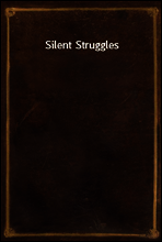 Silent Struggles