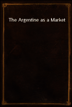 The Argentine as a Market