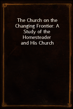 The Church on the Changing Frontier