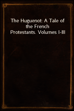 The Huguenot