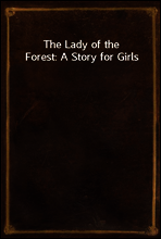 The Lady of the Forest