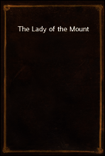 The Lady of the Mount