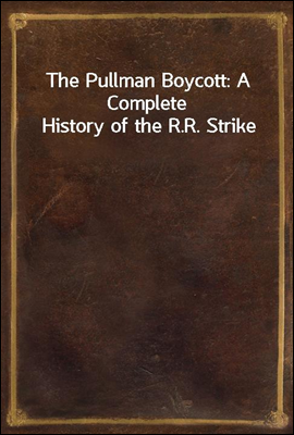 The Pullman Boycott