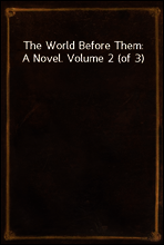 The World Before Them