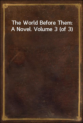 The World Before Them