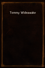 Tommy Wideawake