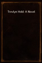 Trevlyn Hold