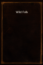 Wild Folk