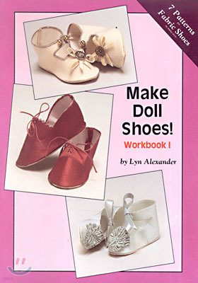 Make Doll Shoes! 1 (Paperback)