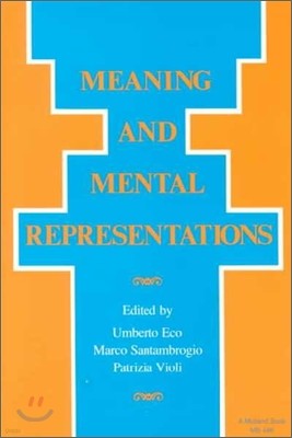Meaning and Mental Representation